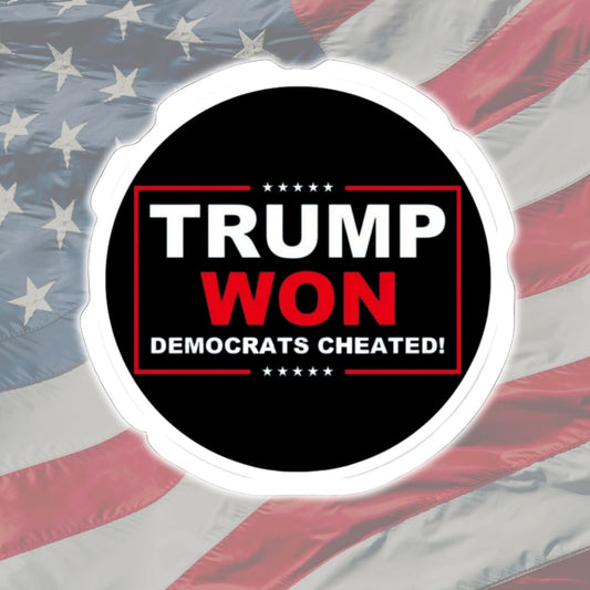Trump Won Decal
