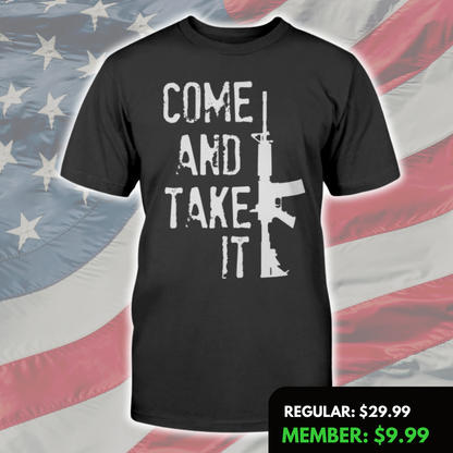 New Come And Take It T-Shirt
