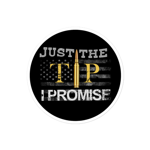 Just The Tip 4x4in Decal