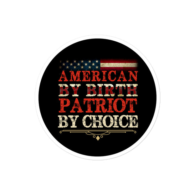 Patriot By Choice 4x4in Decal