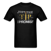 Just The Tip T-Shirt (SPOD) - black