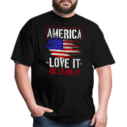 Love It Or Leave It T-Shirt - black